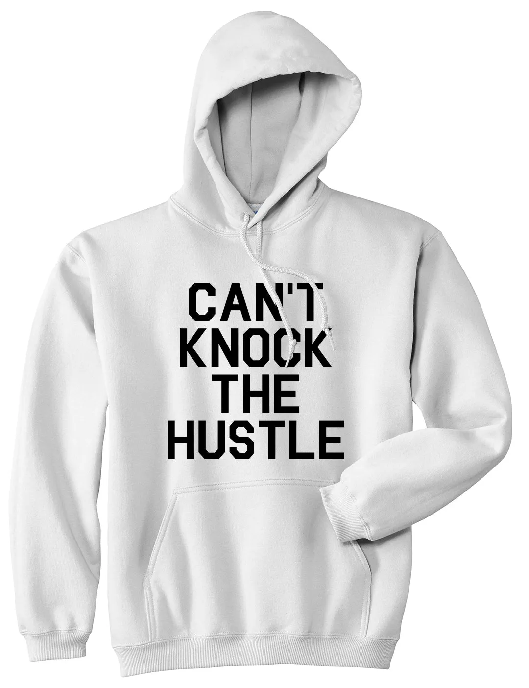 Cant Knock The Hustle Mens Pullover Hoodie