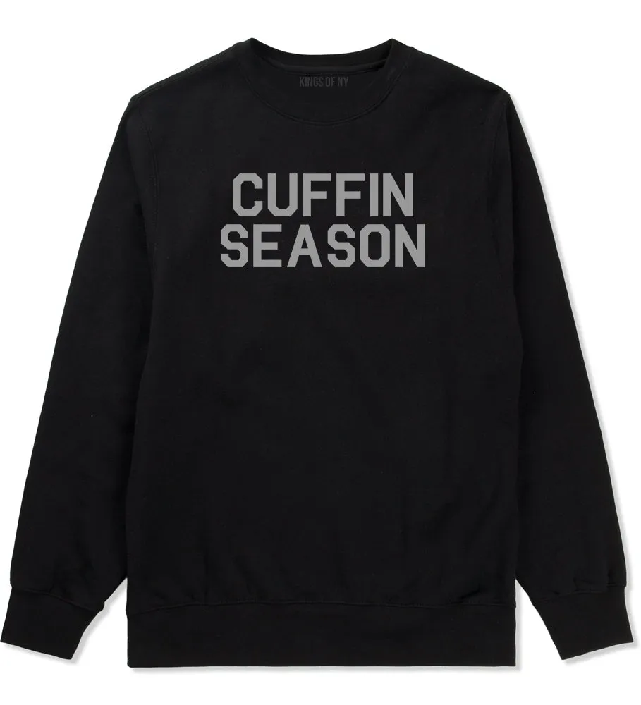 Cuffin Season Mens Crewneck Sweatshirt