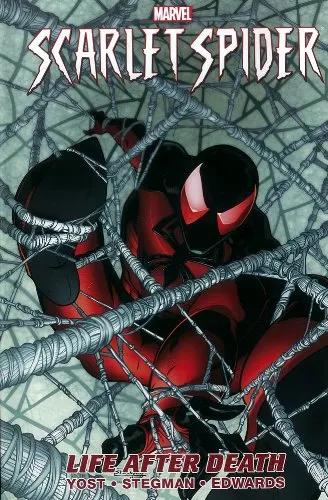 SCARLET SPIDER PREM HC VOL 01 LIFE AFTER DEATH